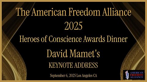 Heroes of Conscience 2025 - David Mamet: Keynote Address 