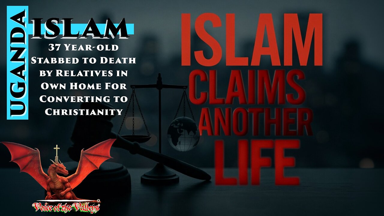 Islam Claims Another Innocent Life & U.K. Government Advertises Shariah Law Admin Post | VOTV #34