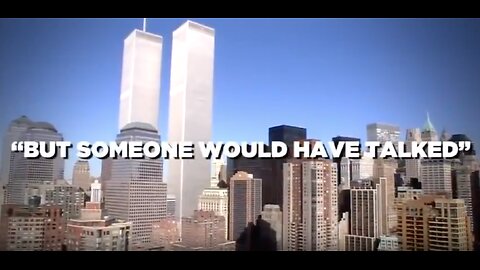 9/11 "But Someone would have talked", by James Corbett (2020)