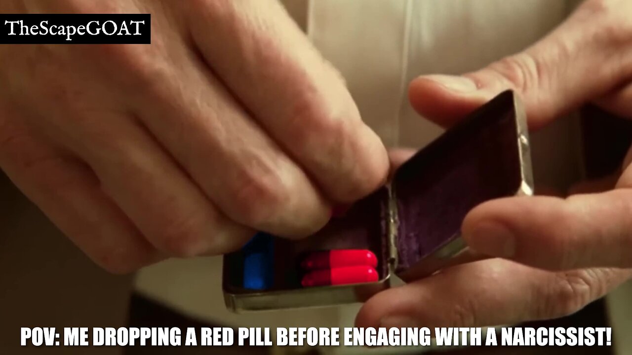 Dropping a RED Pill