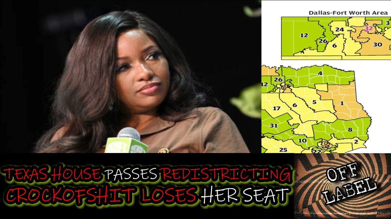 Texas House PASSES Redistricting Maps CUTTING Jasmine Crockofshit Out Of Congress