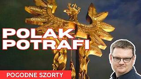 Polak potrafi | Pogodne Szorty #142