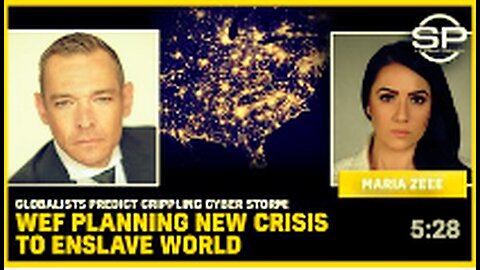 "Globalists Foresee Debilitating Cyber Storm: WEF Strategizes Another Crisis for Global Control"