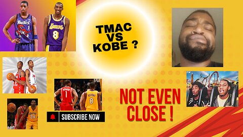 TMAC VS KOBE SMH WE GONE END THIS DEBATE NOW !!