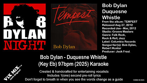 Bob Dylan - Duquesne Whistle (Key Eb) 97bpm (2025) Karaoke