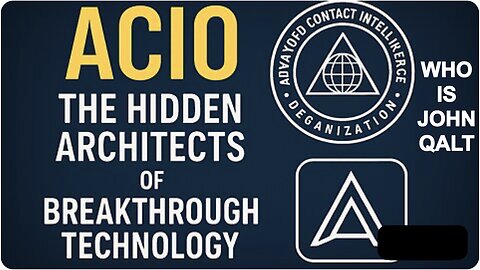 Ismael Perez (Intel Update): ACIO - Hidden Architects of Breakthrough Technology WHO IS JOHN QALT?