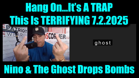 David Nino Rodriguez & The Ghost Drops Bombs 7.2.25 - Hang On…It’s A TRAP! This Is TERRIFYING