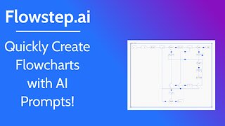How to Use Flowstep.ai to Make Flowcharts with AI Prompts (Step-by-Step Tutorial)
