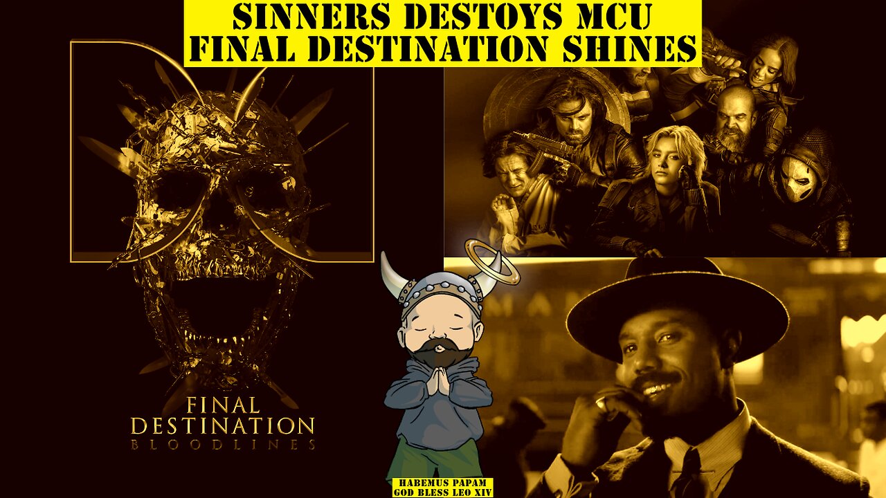 Final Destination on Path to Profit as Sinners Destroys the MCU