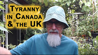 Canada & UK Tyranny: Censorship, Fast Food Curfews, Climate Change Lockdowns, Glyphosate Poisoning