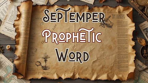 September Prophetic Word