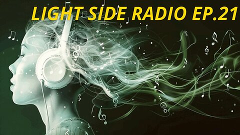 LIGHT SIDE RADIO EP.21 (MUSIC VIDEO REQUEST & HANGOUT)