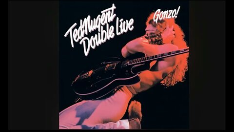 Ted Nugent - Wang Dang Sweet Poontang