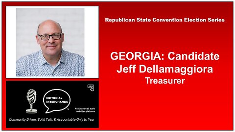 GEORGIA GOP Candidate Jeff DellaMaggiora, Treasurer