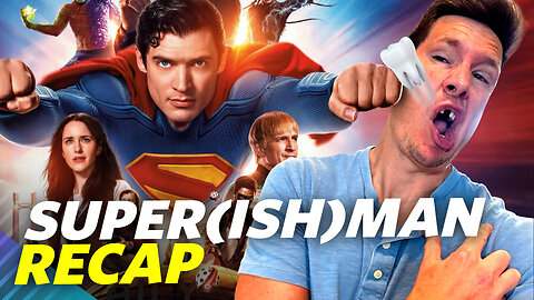 Superman Movie Review - Spoiler Recap