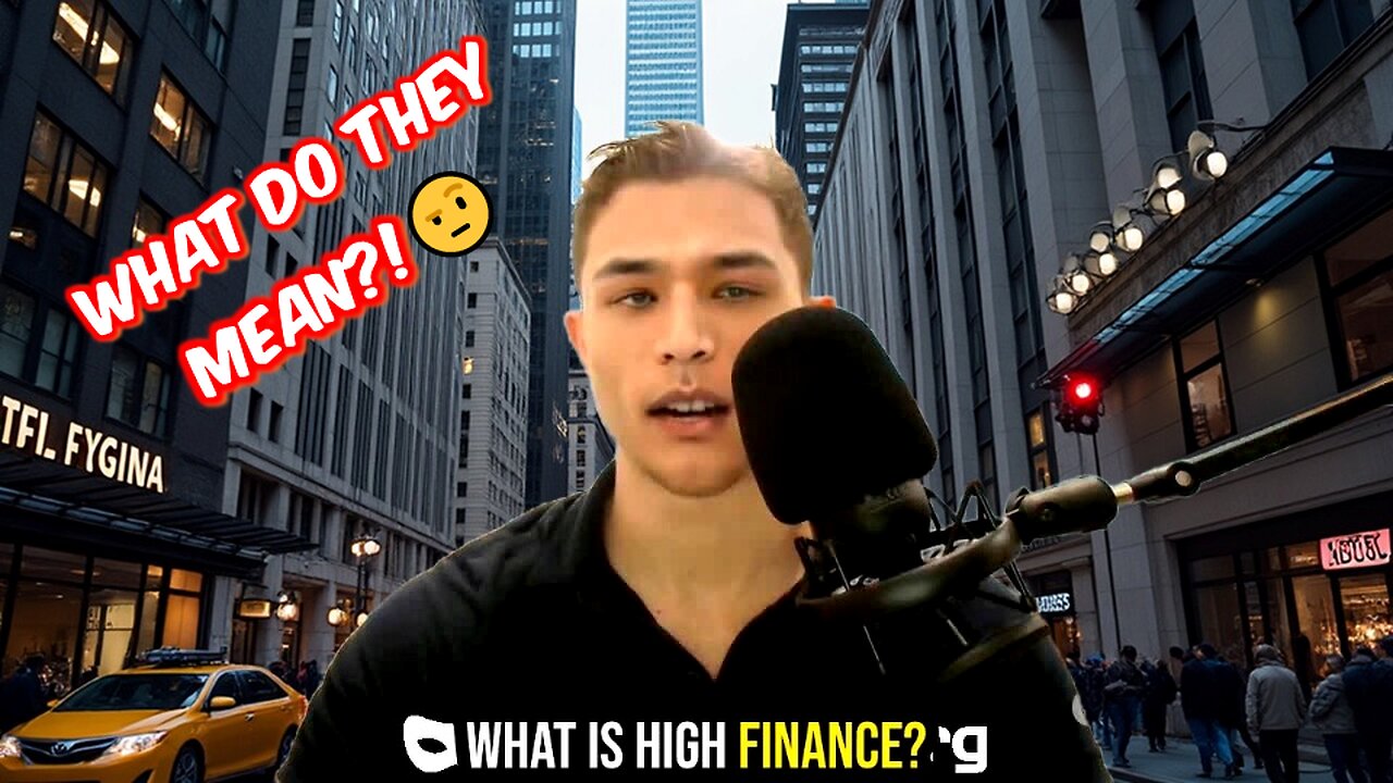 What is HIGH FINANCE EXACTLY?