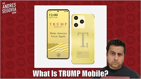 What Is Trump Mobile And The Trump T1 Phone?
