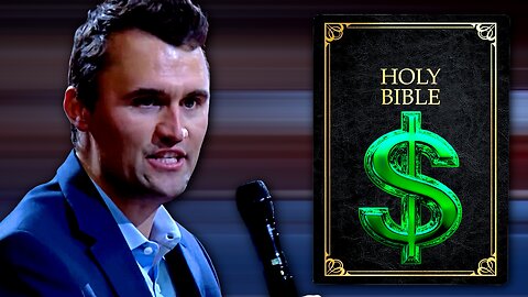 Charlie Kirk Says Parable of the Talents is about Wealth Creation