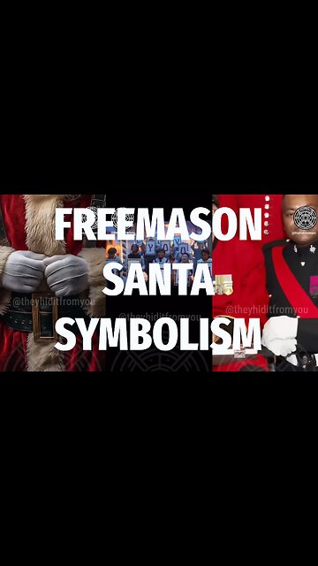 ♦️🎅🏼 MASONIC SANTA SYMBOLISM ▪️ SATANISM, FREEMASONRY