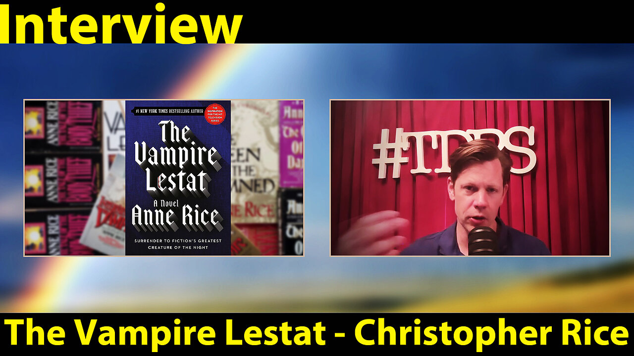 Rainbow Country - The Vampire Lestat