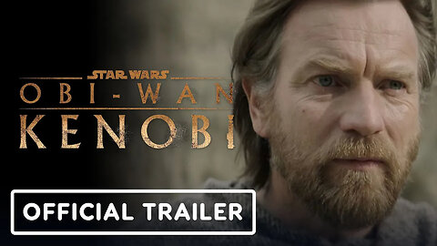 Obi Wan Kenobi - Official Teaser Trailer (2022) Ewan McGregor _ Disney+