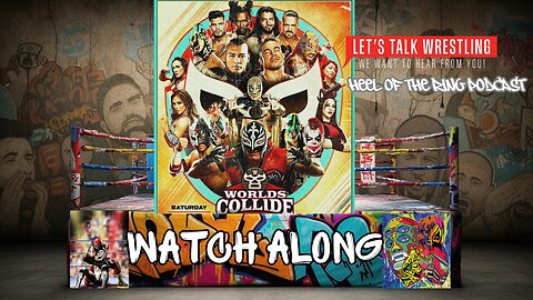 🔴 WWE Worlds Collide 2025 WATCH ALONG with HEEL OF THE RING PODCAST Live