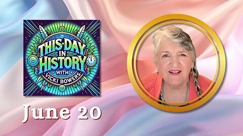 June 20 This Day in History