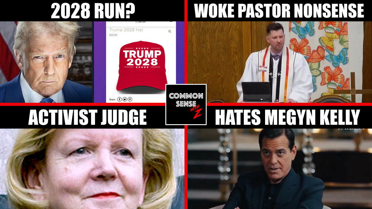 Trump 2028? | Woke Pastor Sermon | Activist Judge Stops Trump's Order | George Clooney Journalist?