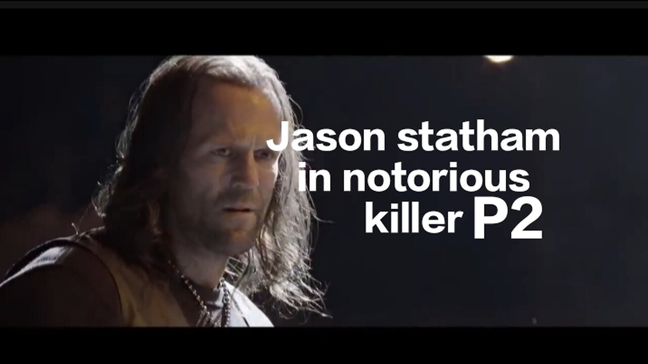 Jason Statham in notorious p2