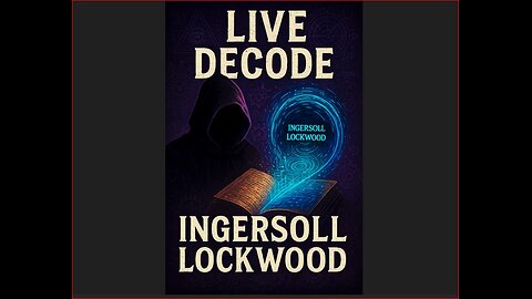 The Ingersoll Lockwood Mystery LIVE Discussion
