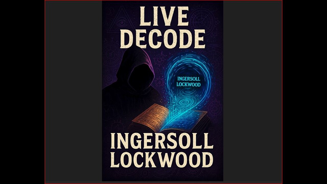The Ingersoll Lockwood Mystery LIVE Discussion