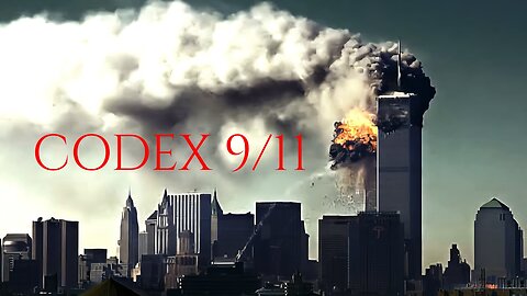 CODEX 9/11 (4K)