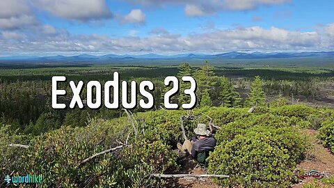 Exodus 23, Bible Reading in Nature, BSB