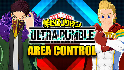 🔴 LIVE 6 VS 6 AREA CONTROL BATTLE 🔥 NEW LEMILLION QUIRK SET 💥 MY HERO ULTRA RUMBLE