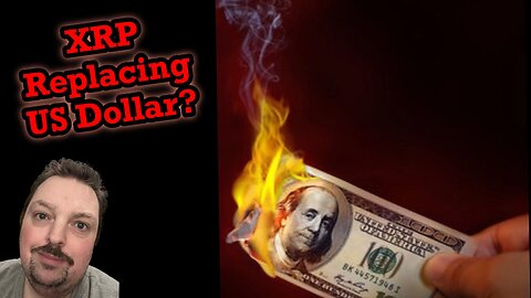 XRP Replacing the Dollar?