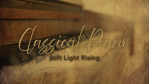 Light Through the Clouds | Calm Piano for Positivity & Focus