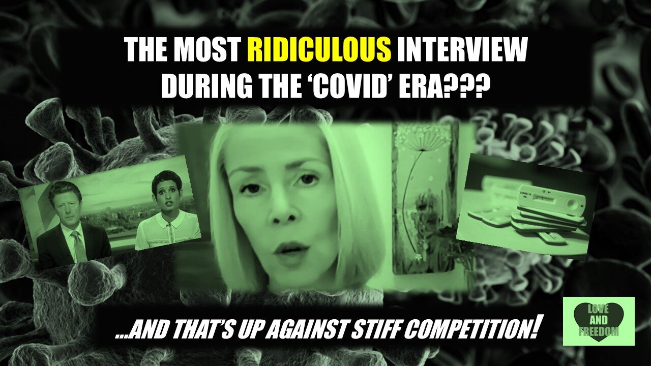 The Most RIDICULOUS interview during the 'COVID' era?