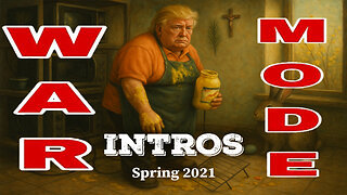 WAR MODE Intros - Spring 2021