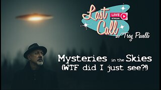 Last Call – The Truth is … we have no idea