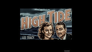CS # 312 High Tide (1947 Lee Tracy