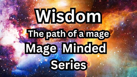 Wisdom The mages Path Mage Minded Series