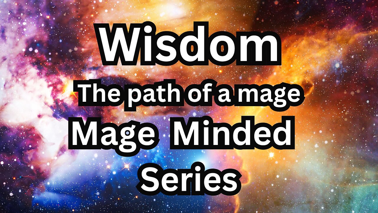 Wisdom The mages Path Mage Minded Series