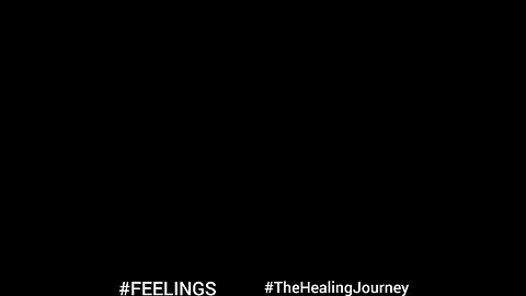 FEELINGS The Healing Journey