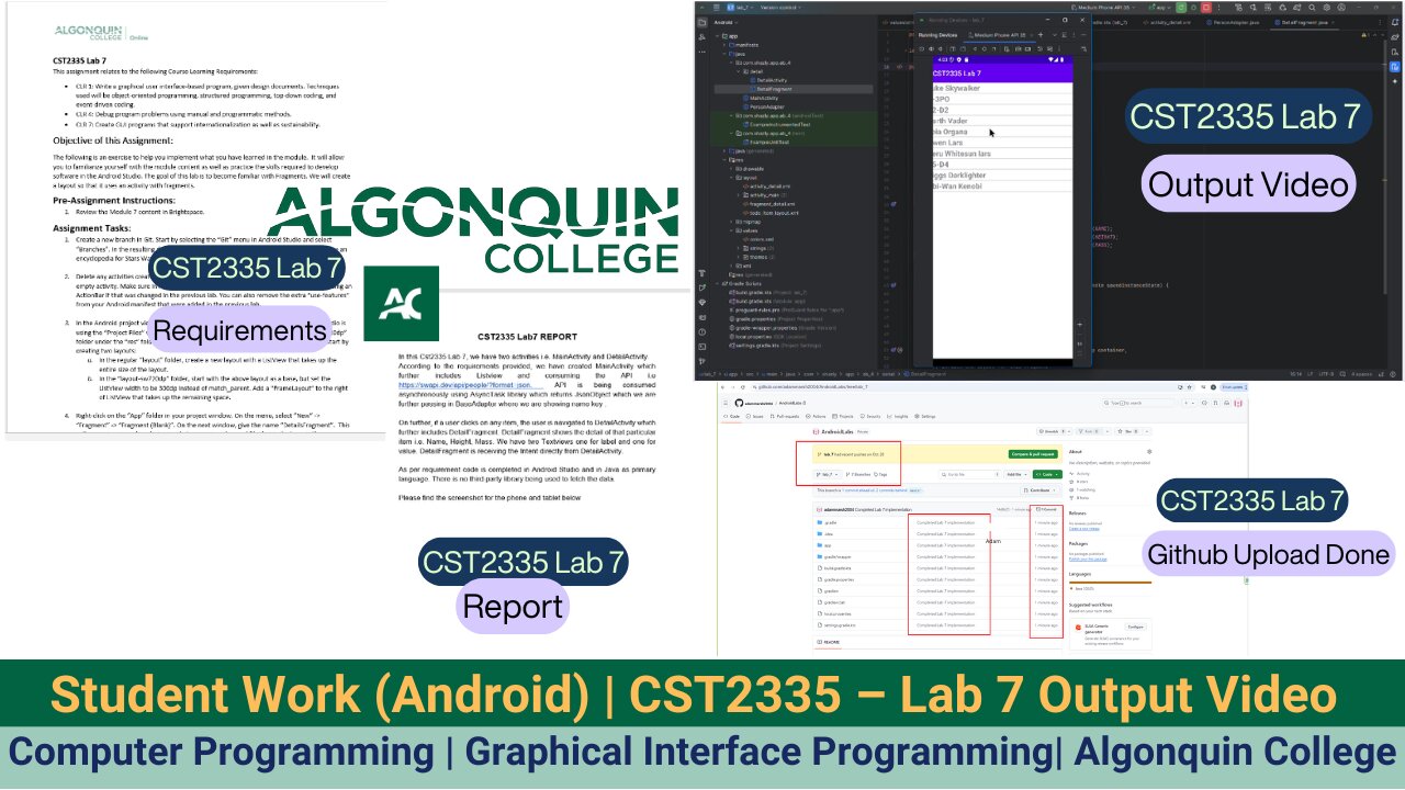 Student Work(Android)|CST2335 – Graphical Interface Programming Lab 7 Output Video|Algonquin College