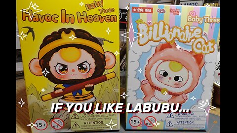 Like Labubu? Check out Baby Three Billionaire Cat and Havoc in Heaven!
