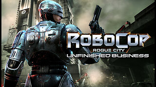RoboCop: Rogue City - Unfinished Business - CONTINUED