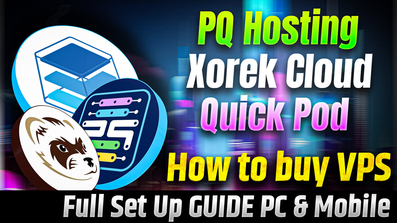 How to Buy VPS by PQ Hosting, Xorek Cloud, Quick Pod || How to Set Up VPS in PC or Phone Full Guide