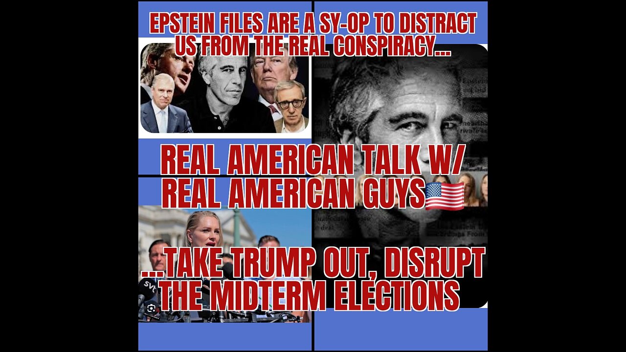 EPSTEIN Files Are A SyOp, A Distraction from WHAT IS ABOUT TO HAPPEN