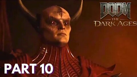 Doom - The Dark Ages - Part 10 - The Forsaken Plains
