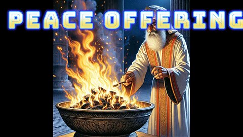 The Peace Offering: A Bible Story of Fellowship (Leviticus 3)